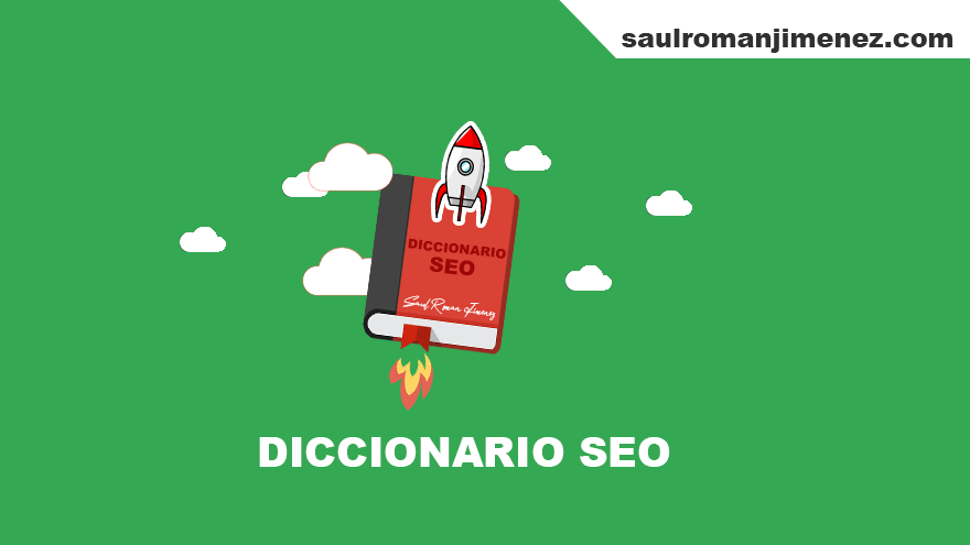 Diccionario SEO - Marketing Digital
