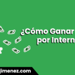 como ganar dinero por internet