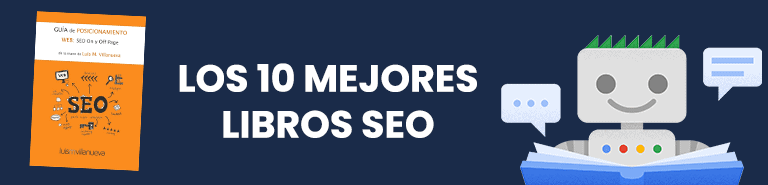 Guía de posicionamiento Web SEO On y Off Page – Luis Villanueva