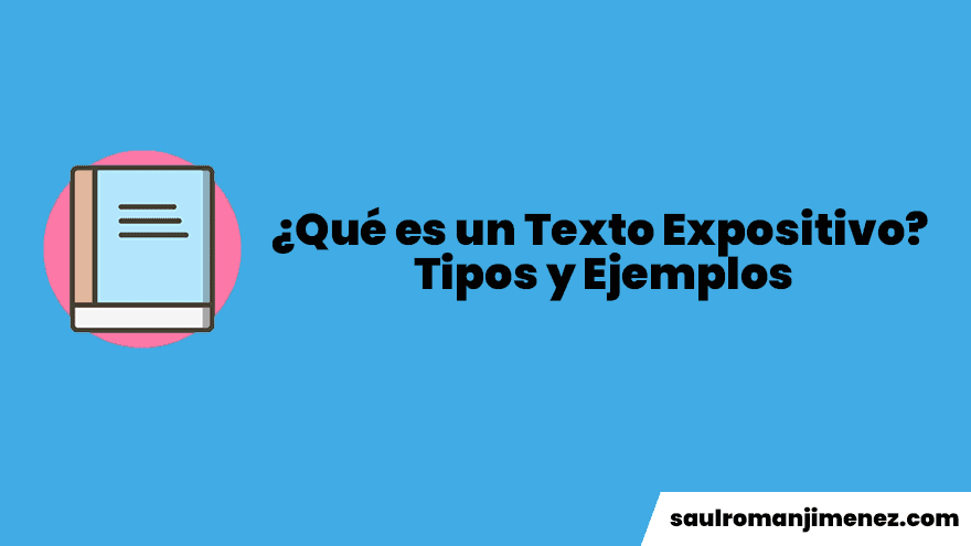 Texto Expositivo ¿qué Es Características Y Ejemplos 9577