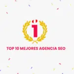 mejores agencias de seo en peru 2025