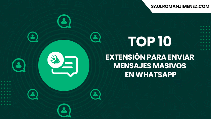 extension para enviar mensajes masivos en whatsapp